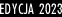 Edycja 2023